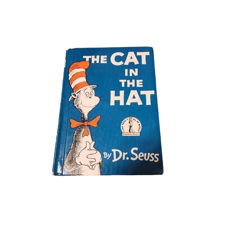 The cat in the hat by Dr Seuss- I can read it all by myself beginner books